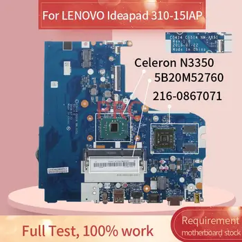 5B20M52760 Para LENOVO Ideapad 310-15IAP Celeron N3350 Notebook placa-mãe NM-A851 SR2Z7 216-0867071 DDR3 para computador Portátil placa-mãe