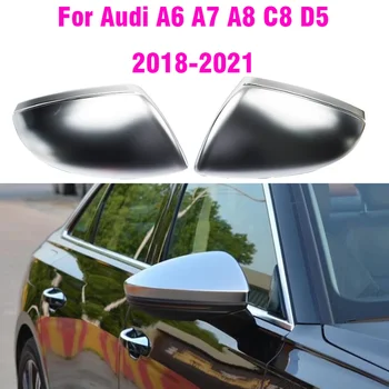 Espelho Retrovisor De Capas Para O Novo Audi A6 C8 A7 A8 D5 2018 2019 Fosco Prata Auto Espelho Do Lado Da Tampa De Substituição
