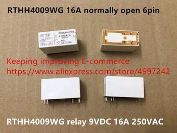Novo Original 100% de importação RTHH4009WG 16A normalmente aberto 6pin relé de 9VDC 16A 250VAC