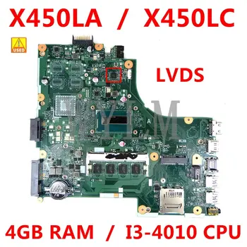 X450LA placa-Mãe 4GB de RAM I3-4010 CPU Para ASUS X450LB X450LC A450L X450L X450LD Laptop placa-mãe 100% Usado